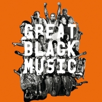Exposition Paris - Great Black Music : LES MUSIQUES NOIRES DANS LE MONDE - du 11/03/2014 au 24/08/2014 - Musique - Cité De La Musique (La)