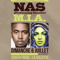 Concert Paris - NAS (Performing Illmatic) & M.I.A. | PARIS HIP HOP 2014 - 06/07/2014 - Hip Hop - Zénith (Le)