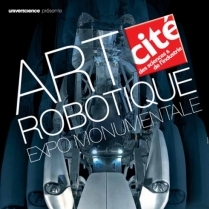 Exposition Paris - Art robotique - Une exposition monumentale - du 10/06/2014 au 04/01/2015 - Sculpture - Cité des Sciences et de l\'Industrie