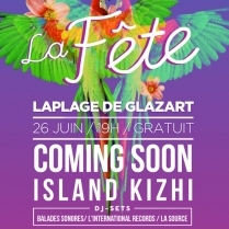 Concert Paris - Les Disquaires de Paris présentent : La Fête ! W/ COMING SOON • ISLAND KIZHI • BALADES SONORES • L’INTERNATIONAL RECORDS • la source - 26/06/2014 - Indie Rock Pop - Plage du Glazart (La)