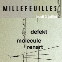 Soiree Paris - Mille Feuilles w/ Defekt • Molecule • Renart - 03/07/2014 - Techno - Social Club (Le)