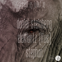 Soiree Paris - Daniel Steinberg • Elekfantz live • Stephan - 05/07/2014 - Electro - Zig Zag Club
