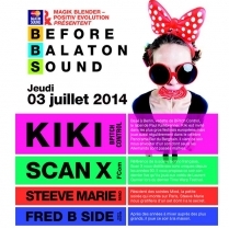 Soiree Paris - BEFORE BALATON BEACH PARTY W/ Kiki • Scan X • Steve Marie • Fred Bside - 03/07/2014 - Techno - Rex Club (Le)