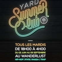 Soiree Paris - YARD SUMMER CLUB: MINORSQUAD • SHEITANAS • BAMBZ • BLKKOUT • RICHIE REACH - 01/07/2014 - Hip Hop Rap - Wanderlust