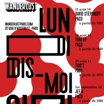 Soiree Paris - LUNDI DIS MOI OUI : JEF K • PACO - 01/09/2014 - Electro House - Wanderlust