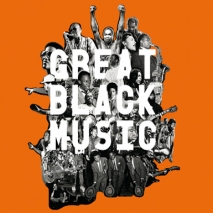 Exposition Paris - Great Black Music : LES MUSIQUES NOIRES DANS LE MONDE - du 11/03/2014 au 24/08/2014 - Musique - Cité De La Musique (La)