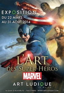 Exposition Paris - L'ART DES SUPER-HEROS MARVEL - du 22/03/2014 au 31/08/2014 - Exposition - Art Ludique - Le Musée