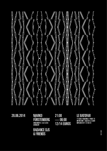 Soiree Paris - Badance release party W/ Marko Furstenberg W/ Marko Furstenberg • Badance djs - 28/06/2014 - House Deep-House Techno - Batofar (Le)