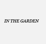 In The Garden - Région Parisienne